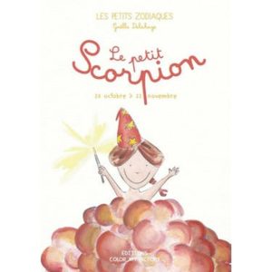 LIVRE ZODIAQUE SCORPION ENFANT BEBE CADEAU NAISSANCE