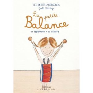 LIVRE ZODIAQUE BALANCE ENFANT BEBE CADEAU NAISSANCE