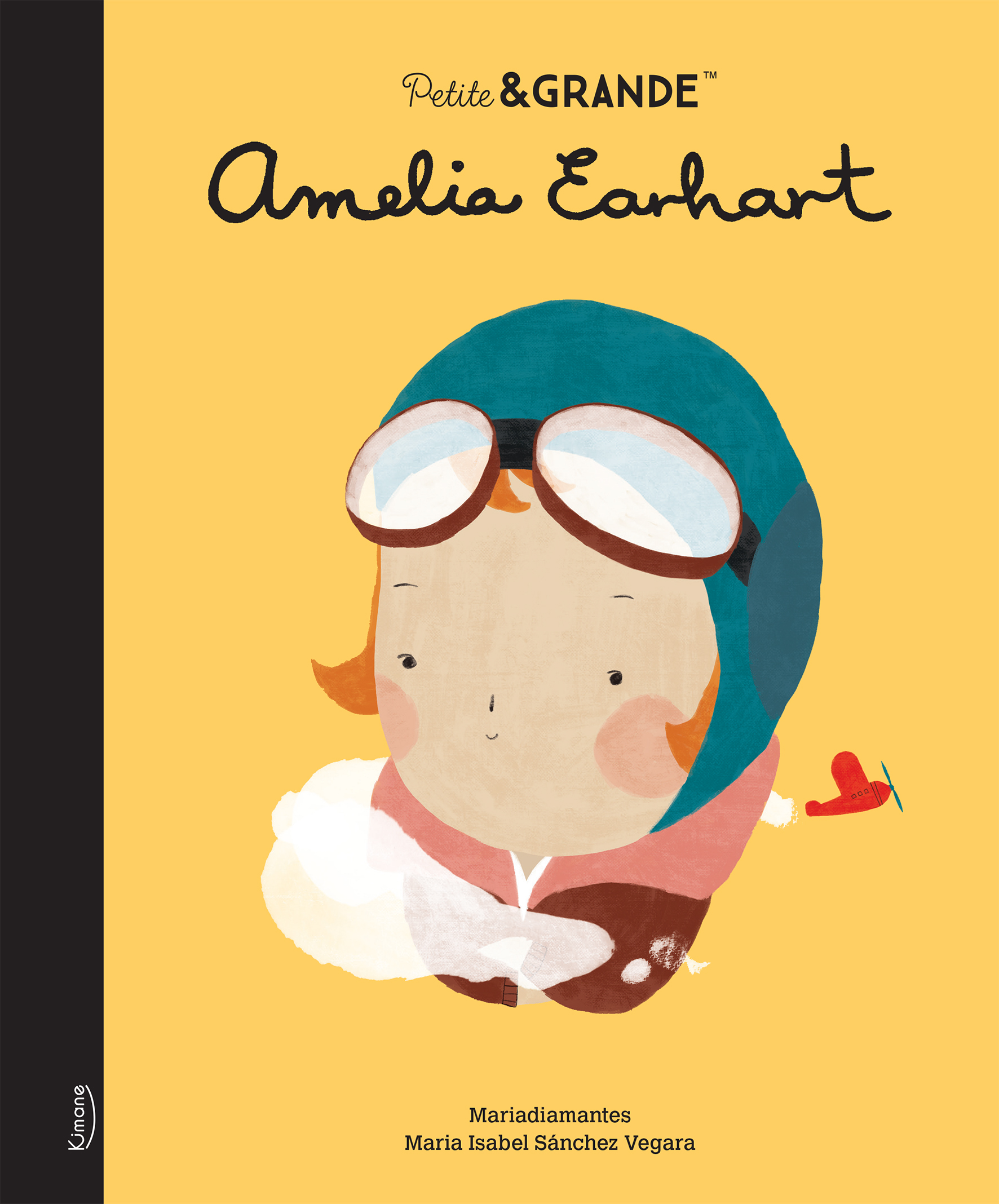 Amelia Earhart – Collection Petite & Grande – livre Kimane