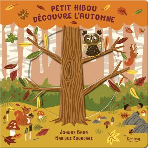 Petit Hibou découvre l'automne livre Kimane