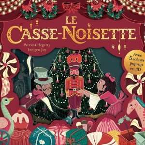 Le Casse-noisette, livre pop-up – Kimane